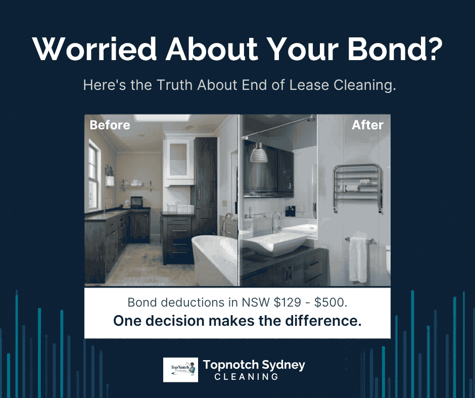 Worried About Your Bond? Here's the Truth About End of Lease Cleaning