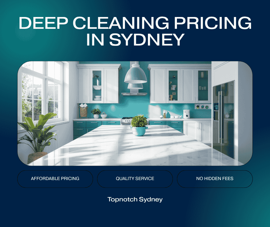 How Much Does a Deep Cleaning Service Cost in Sydney?