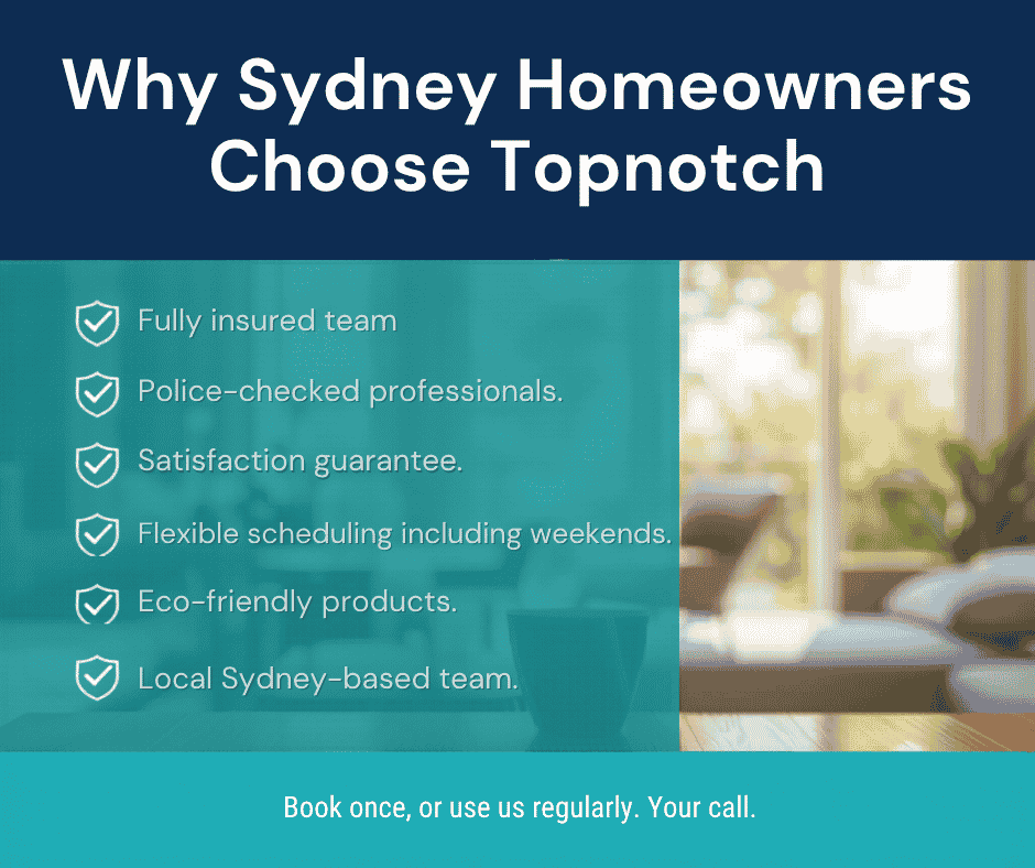 Why Sydney Homeowners Choose Topnotch